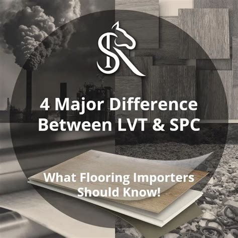 difference between spc and lvt.